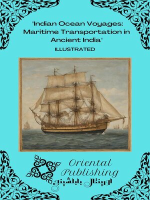 cover image of Indian Ocean Voyages Maritime Transportation in Ancient India